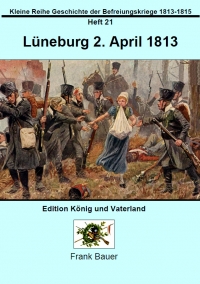 Heft 21 - Lüneburg 2. April 1813