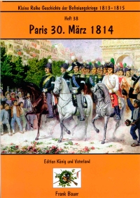Heft 38 - Paris 30. März 1814
