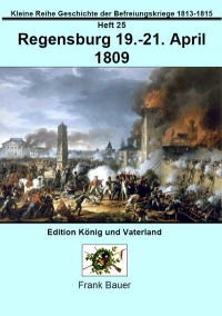 Heft 25 - Regensburg 19.-23. April 1809
