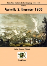 Heft 12 - Austerlitz 2. Dezember 1805